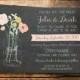 Custom Chalkboard Mason Jar Wedding Invitation Printable
