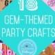 Gem-themed Party Crafts