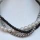 multicolor  pearl Necklace,black grey white pearl necklace,Glass Pearl Necklace, Triple Pearl Necklace,Wedding Necklace,bridesmaid