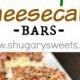 Pecan Pie Cheesecake Bars