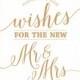 Please Leave Your Wishes for the New Mr. & Mrs. Sign // Printable Well Wishes Sign, Instant Download // Caramel Gold Wedding Sign