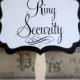 Ring Security Sign for Your Ring Bearer - Custom Colors - 3 Size Options  - Ribbon Hanger or Paddle Handle