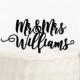 Personalized Mr and Mrs Cake Topper, Mr & Mrs Cake Topper, Mr and Mrs Last Name Cake Topper, Calligraphy Wedding Cake Topper