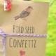 Bird Seed Confetti 
