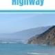 Driving California's Pacific Coast Highway