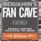 Personalized Fan Cave Tavern Sign