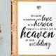 Wedding memorial sign - someone we love is in heaven so there's a little bit of heaven at our wedding - 8x10, 5x7, 4x6 Printable