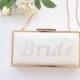 Rhinestone BRIDE - Bridal clutch/ Off white/Box clutch 8.5x4.5 inches - FREE SHIPPING