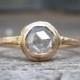 Rose Cut Diamond ring, White Raw diamond Round, Raw Diamond Engagement Ring, 14k Gold, Halo, Brushed Finish, Conflict Free, Diamond ring