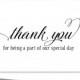 Thank You for being part of our special day Card,Calligraphy Style Wedding Day Printed Card, A2 Wedding Day Card,Wedding day Thank you card