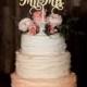 Finally Mr Mrs Wedding Cake Topper Wood Cake Topper Custom Wedding Topper Gold cake topper Silver cake topper