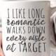Funny mugs, I like long romantic walks down every aisle at Target, Target Mug, Mom Mugs, Wife Gift, Cute Mug, Gift for Her