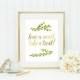 wedding reception signs, printable, instant download, dessert table sign, DIY wedding decor, gold, greenery, leaf,