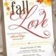 Fall in Love – Fall Rehearsal Dinner Invitation (Digital file)
