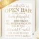 Open Bar Sign, Wedding Bar Sign, Wedding Open Bar Sign, Real Gold Foil, Wedding Signs, Our Wedding Will have an open bar
