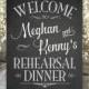 Rehearsal Dinner Sign Welcome Chalkboard Printable Personalized with Names (#REH1C)