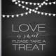 Love is sweet, Please take a treat - Printable Wedding Sign, Instant Download, Chalkboard, Candy Buffet, Candy Bar
