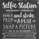 Chalkboard Selfie Station Sign / Wedding Photo Booth Sign / Instagram Wedding Sign Printable Wedding Photo Props / Wedding Printable Signs
