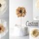 6 Fabric Flowers Wedding Table Decor Wedding Cake Topper Personalized Party Favor Reception DecorationsShabby Cottage Home Decor