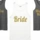 Bachelorette Party Shirts. Bridal Party Shirts. Bridesmaid Shirts. Wedding Shirts. Bridal Tank Top.bridesmaid t-shirt gold Shirt. Bride Gift