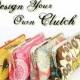 Design your own clutch - 8 inch clutch - Bridesmaid clutch - over 300 fabulous fabrics to choose from