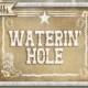 Western Themed Wedding BAR sign - Waterin' Hole - Vintage Style - PRINTABLE file - diy Western Wedding signage