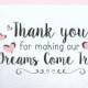 Thank you for making our dreams come true, thank you card caterer, florist, DJ, wedding planner, wedding singer, parents