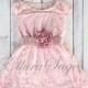 Girls dress, lace flower girl dress, girls dress, girls lace dress, Easter dress, Pink lace dress, rustic flower girl dress, birthday dress