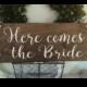 Here comes the Bride  - ring bearer sign -  rustic wedding signage - rustic sign -  rustic wooden sign - custom wood sign - stain wood - 01