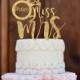 Cake Topper, Bridal Shower decorations, Engagement Cake Topper, Bachelorette Cake Topper, Miss to Mrs, Engagement Photo Prop, Bridal decor