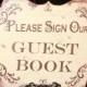 Wedding Sign Guest Book Sign/Please Sign Our/Photo Prop/U Choose Colors/Great Shower Gift