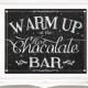 INSTANT DOWNLOAD Printable Hot Chocolate Bar Sign, Hot Chocolate Bar, Hot Cocoa Bar, Cocoa Bar, Party decor, Chalk board