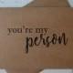 Youre MY PERSON will you be my BRIDESMAID card bridal card bridesmaid cards kraft card bridal party card greys anatomy saying my person card