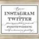 Instagram Twitter Hashtag Photography Social Media Pictures Wedding Sign - 8x10 Wedding Sign Customized Personalized Typography Art Print