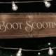 Rustic Chic "Boot Scootin' " Wood Dance Floor Sign for your Country, Western, or Urban Wedding Reception or Party