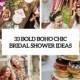 33 Bold Boho Chic Bridal Shower Ideas - Weddingomania