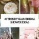 43 Trendy Glam Bridal Shower Ideas - Weddingomania