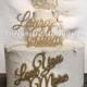 SPECIAL Set of 3: Names with Date, Love you More and Family Name 1letter Monogram Wooden Unpainted Cake Toppers Wedding Celebration 4114s3