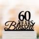 60 years Blessed Cake topper, 60th birthday cake topper, personalized cake topper, anniversary gift, 60 years, 70 years 80 years 90 years