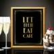 Printable LET THEM EAT cake sign - Art Deco style Great Gatsby 1920's, party decoration, wall sign, wedding decoration, bar sign, wall decor