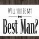 Will You Be My Best Man Printable, Wedding Card, Best Man Groomsman Invitation, Wedding Party, Digital Download