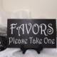 Favors Please Take One Wedding Sign, Favors Wedding Sign, Rustic Favors Wedding Sign, Reception Sign, Shabby Chic Favors Sign