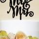 Mr & Mrs Wedding Cake Topper,Custom Cake Topper,Engagement Cake Topper,Wedding Decoration,Rustic Cake Topper-P049