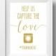 Wedding Printable, Help Us Capture The Love, Wedding Sign, Gold Wedding, Personalized Wedding, Wedding, Hashtag, Wedding DIY