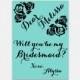 Will you be my bridesmaid? Printable Proposal Card, Turquoise with Black Rose Design, 5x7" - Digital File, DIY Print
