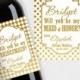 Will You Be My Bridesmaid? Maid of Honor, etc., Wine Label Proposal, Customized Gold & White Wine Bottle Labels - Printable PDF, DIY Print