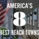 America's Best Beach Towns