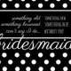 20  {Free} “Will You Be My Bridesmaid” Cards!