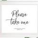 Please take one Stylish Hand Lettered Printable Sign-Calligraphy Favors Sign-DIY Handwritten Style Wedding Reception Fans-Cupcake-Cigars-DIY