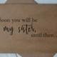 SOON you will be my Sister BRIDESMAID CARD Bridesmaid Proposal Cards Be My bridesmaid card sister in law bridesmaid card kraft wedding card
